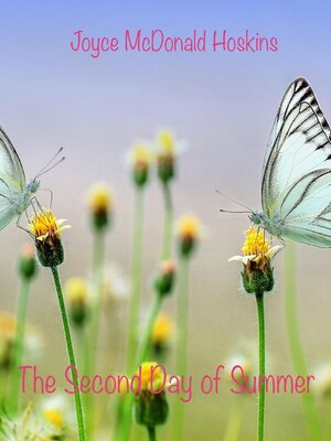 cover image of The Second Day of Summer